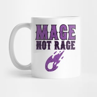 Mage Not Rage Mug